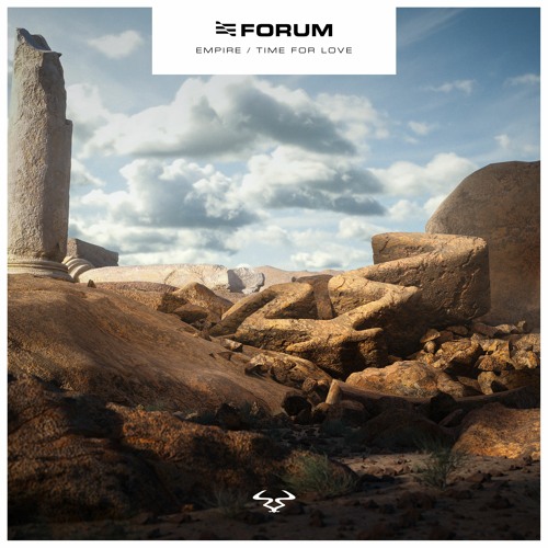 Stream Forum | Listen to Empire / Time For Love [RAM Records] OUT NOW  playlist online for free on SoundCloud