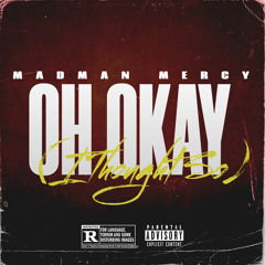 “ OH OKAY ! ” Freestyle ( Prod. By RIPSENSE )