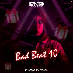 Bad Beat 10
