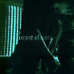 corpse of mine