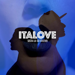DJ Steevo - Italove (feat. Sista Lu)