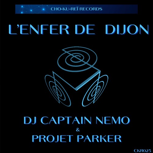 DJ Captain Nemo - Yalaaa [Cho - Ku - Reï Records]