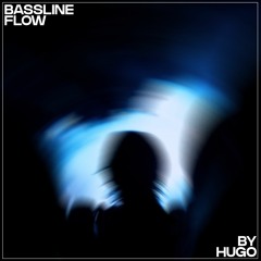 Bassline Flow
