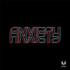Anxiety 2.0 FREE DL
