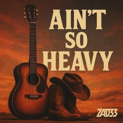 Ain’t So Heavy.mp3