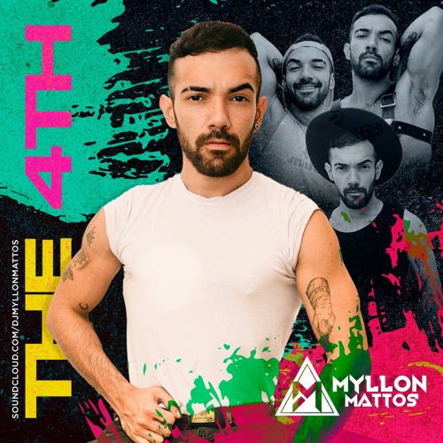 The 4TH Liveset by Myllon Mattos