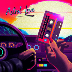 Astral Love - Nimbus®(ft. Huzz, Izza, Roslin)