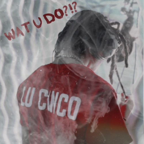 Lu Cinco - Wat u Do