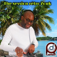 THE SESSION RÉTRO ZOUK MIX PAW DJRODMIX - 03-21