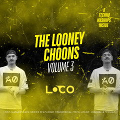 The Looney Choons Mashup Pack VOL 3 [FREE DL]