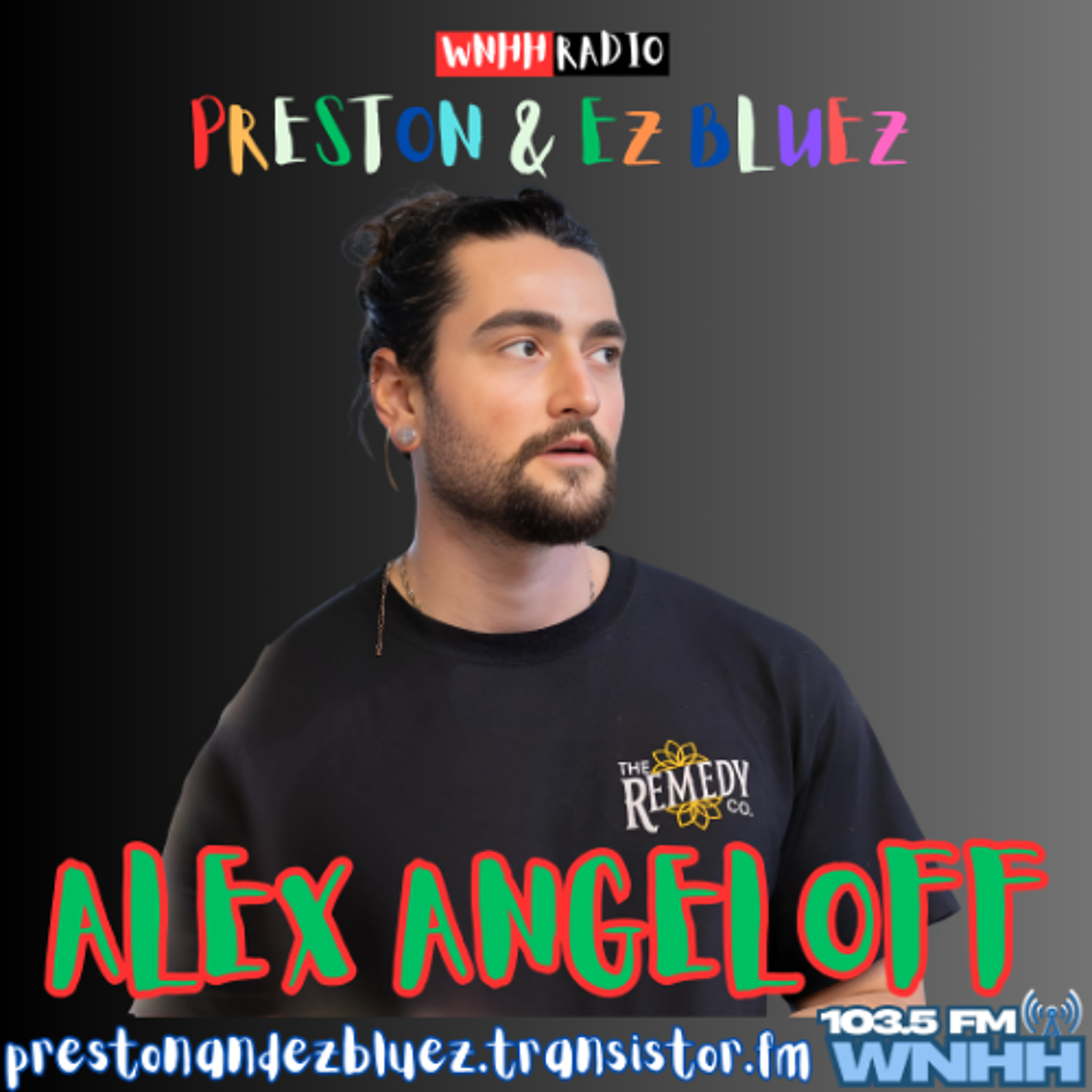 Preston & EZ BlueZ: Alex Angeloff episode artwork
