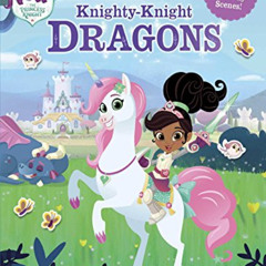 [Read] KINDLE ✔️ Nella the Princess Knight: Knighty-Knight Dragons (Panorama Sticker
