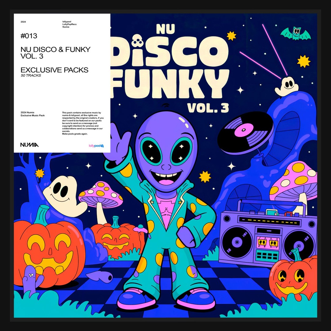 Numia - Nu Disco & Funky House Vol. 3 🎃 | Mashup & Remix Pack (50 Temas) | Exclusive Pack