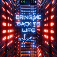 Joogornot - BRING ME BACK TO LIFE