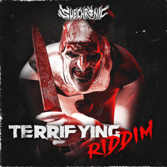 SUBCHRONIC - TERRIFYING RIDDIM (FREE DL)