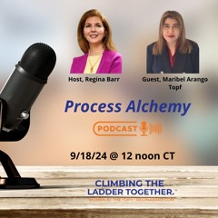 Process Alchemy Podcast