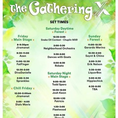 The Gathering X Festival - Main Stage 10:30 PM - 12 AM