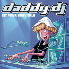 Daddy DJ (Chico & Tonio Radio Edit / Remastered 2025)