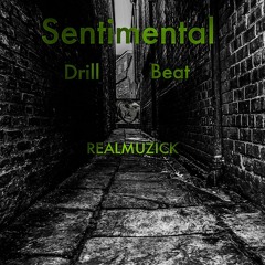 Sentimental Drill Beat
