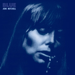 Stream Joni Mitchell  Listen to Blue playlist online for free on SoundCloud