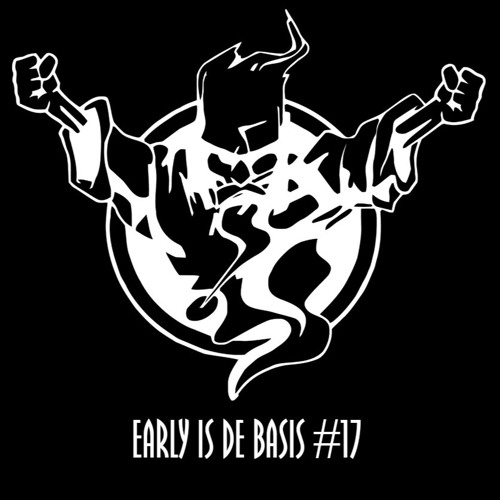 Early Is De Basis #17
