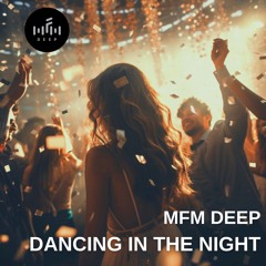 Dancing In The Night