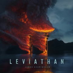 James Everingham - Leviathan