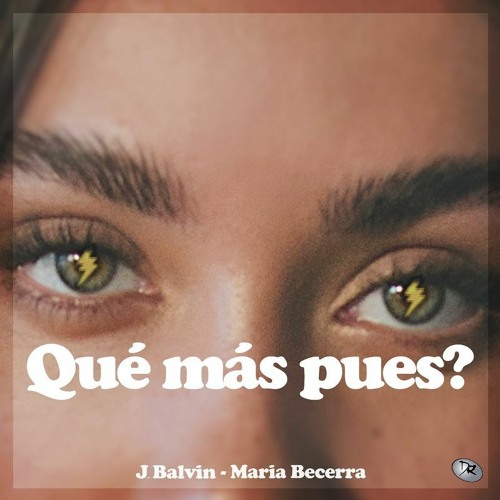 Qué Más Pues? - J. Balvin Ft. Maria Becerra [D-RIKE Extended] Free Download