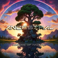 Ancestral - Jukies Of Nature