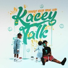 YoungBoy Never Broke Again - Kacey Talk (FREESTYLE REMIX)