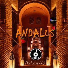 ANDALUS PODCAST 003