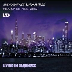 Living In Darkness