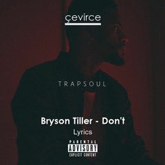 bryson tiller - dont (remix) [prod. $ully x edibadeville]