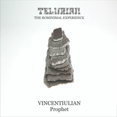 VINCENTIULIAN - Prophet (snippet)