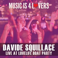 Davide Squillace Live at Lovelife - The Golden Cruise Boat Party 2022 [MI4L.com]