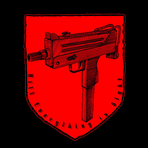 Kill Everything in Sight
