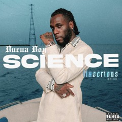 Burna Boy - Science [LixzeriouS Remix]