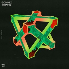 Gommez - Trippin (Original Mix)