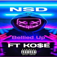 Bellied up - NSD x KO$E
