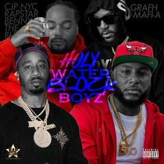 Holy water Block Boyz Feat. Benny The Butcher, Grafh & Mafi-A