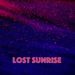 Lost Sunrise
