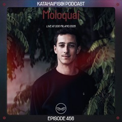 KataHaifisch Podcast 456 - Moloquai @ODD Milano 2025