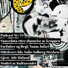 Sansedata Etter Dannelse Av Kroppen | Podcast