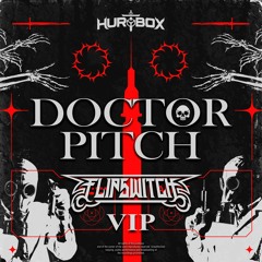 Hurtbox - Doctor Pitch (Flipswitch VIP)FREE DL