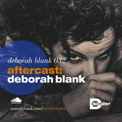 aftercast:deborah blank 032