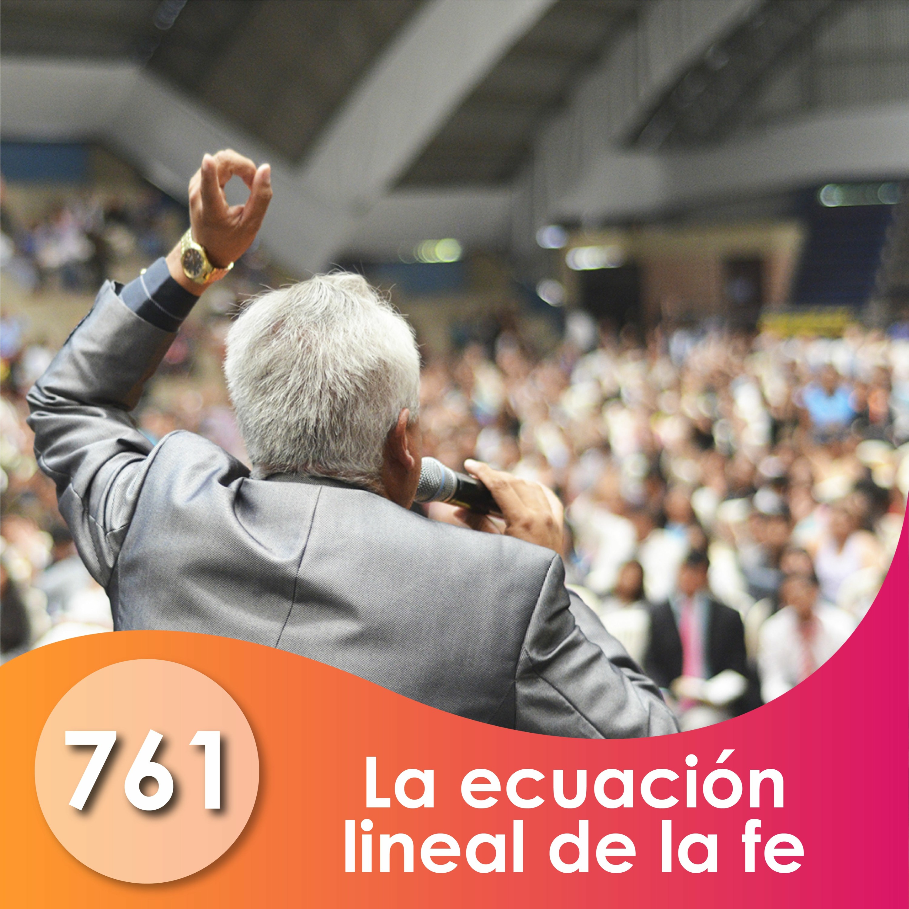 761. La ecuación lineal de la fe | Ptr David Echalar episode artwork