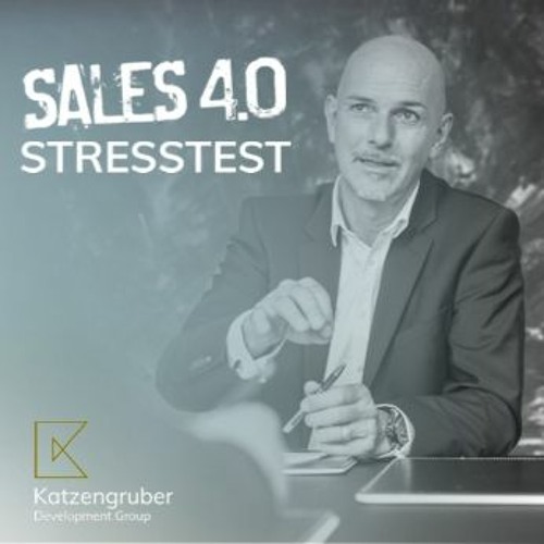 Im Gespräch mit Werner Katzengruber: Der Sales 4.0-Stresstest