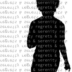 regrets & serenity w/sykdied (prod. kilolit)