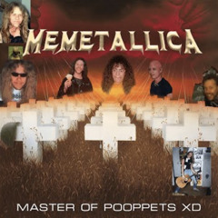 Memetallica - Master Of PoopetS