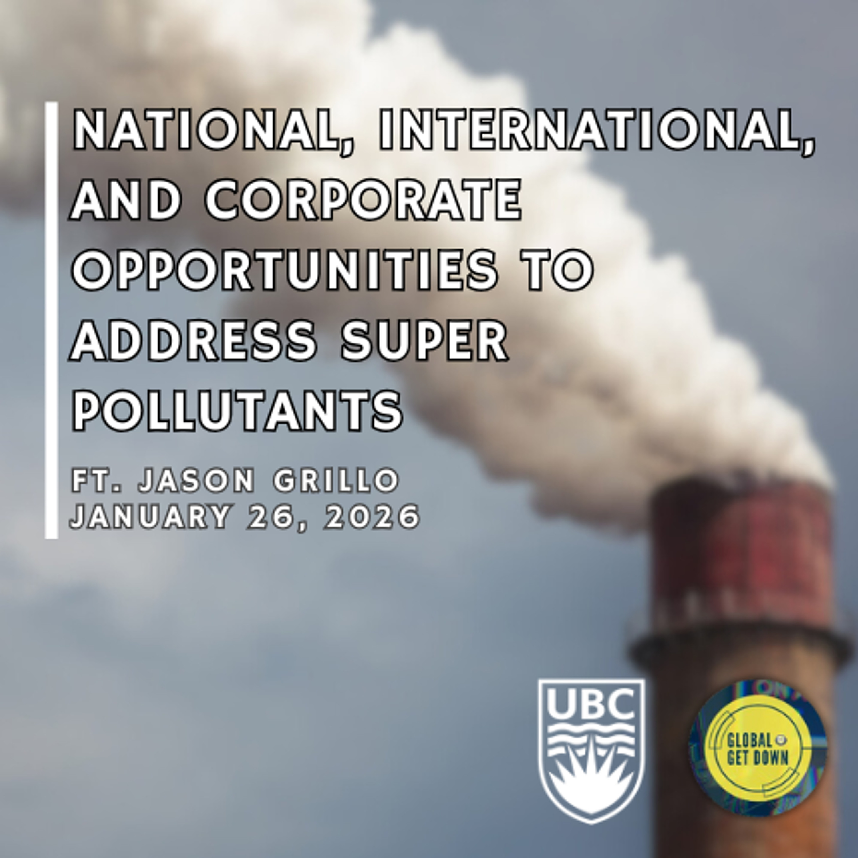 National, International, and Corporate Opportunities to Address Super Pollutants episode artwork